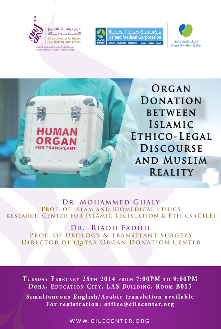 02/2014 Organ Donation between Islamic Ethico-Legal Discourse and Muslim Reality