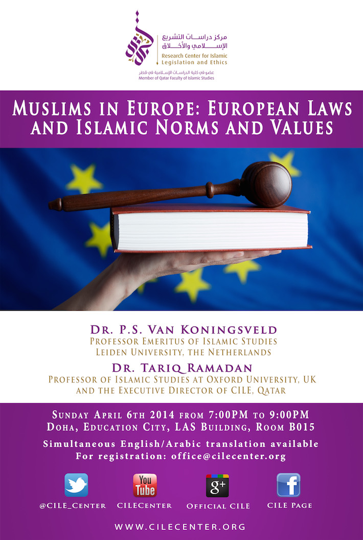 04/2014 Muslims in Europe: European Laws and Islamic Values