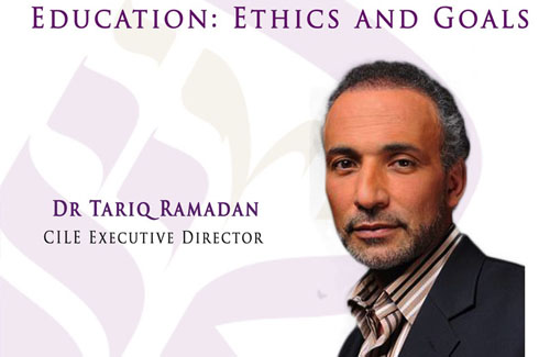 09/2013 Dr Tariq Ramadan "Education: ethics and goals"