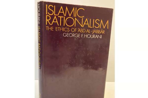 What is Ethical Rationalism in Islamic Thought? A New Perspective