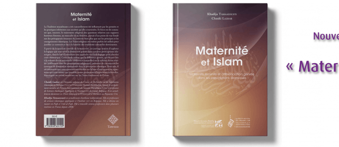 Nouveau livre du CILE "Maternité et Islam" coécrit par Khadija Tamaazousti et Chauki Lazhar