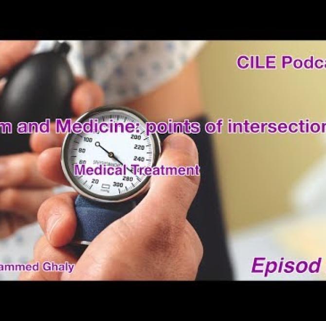 CILE Bioethics and Medicine Podcast: Episode 2