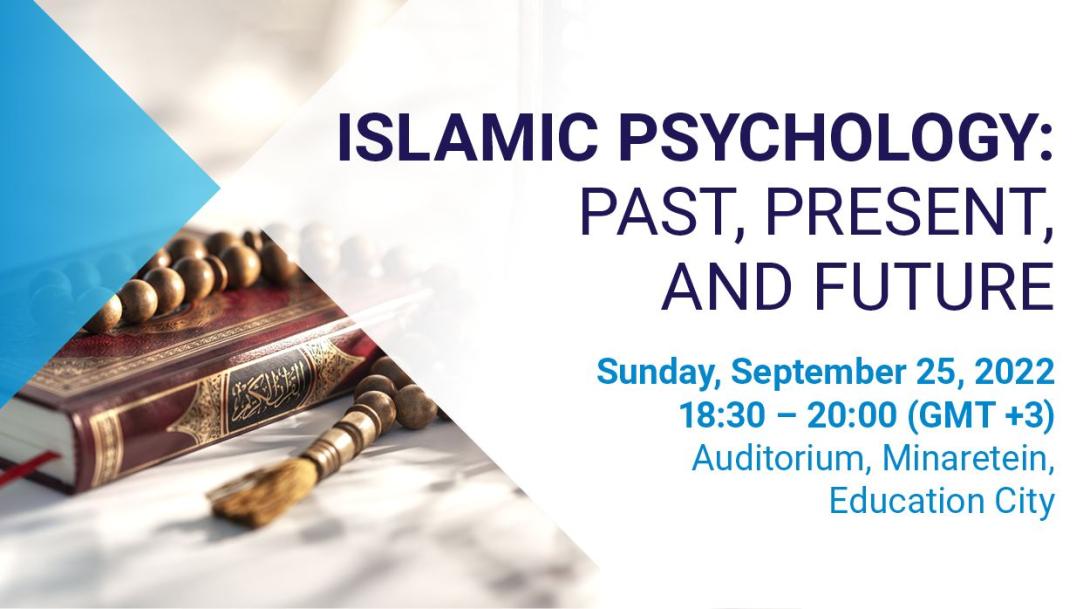 Public Lecture Islamic Psychology: Past, Present and Future